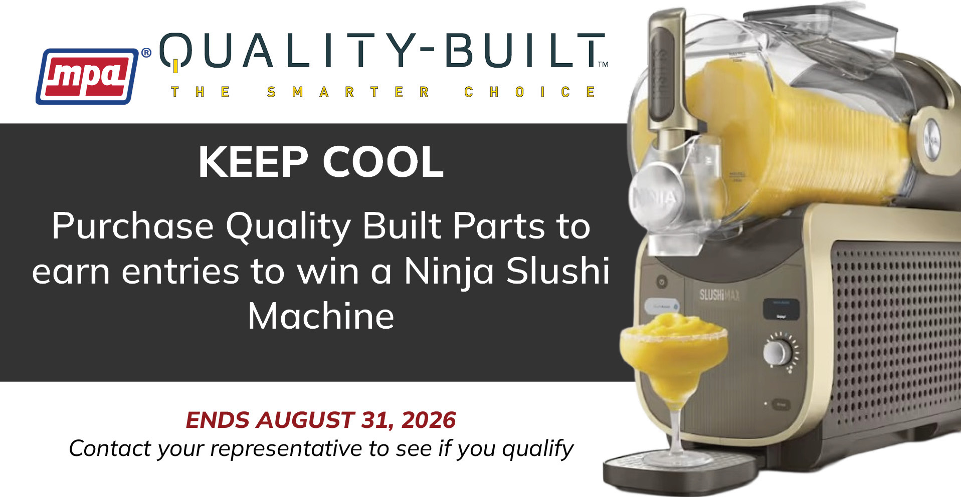 July - August 2026 Quality Built Promo